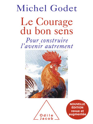 cover image of Le Courage du bon sens